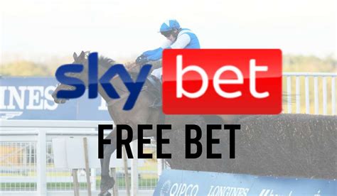 how to use free bets on skybet